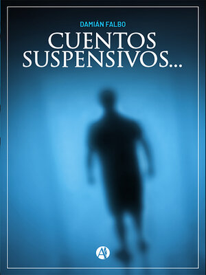 cover image of Cuentos suspensivos...